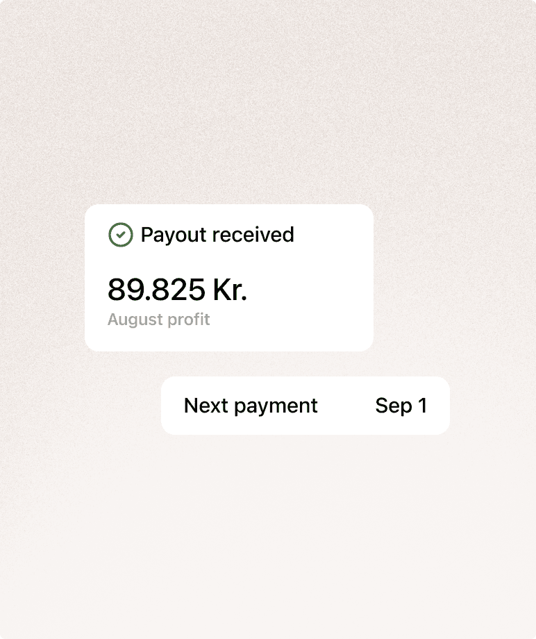 A payout received notice for 89.825 Kr. of August profit, above a row showing the next payment on Sep 1.